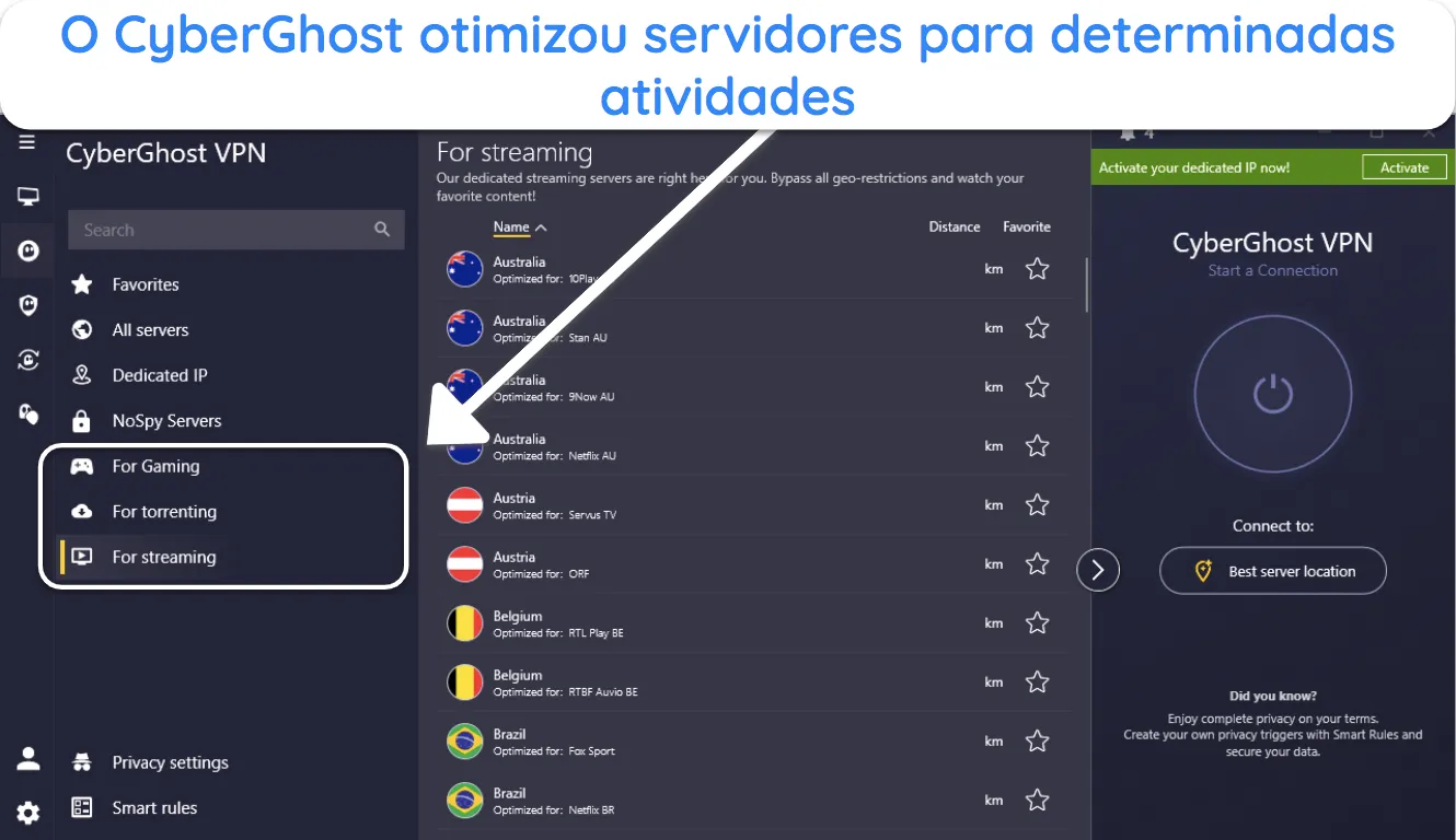 Screenshot of CyberGhost's optimized servers Captura de ecrã dos servidores otimizados do CyberGhost.