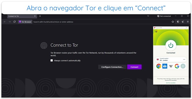 Imagem do navegador Tor antes de se conectar &agrave; rede Tor, com ExpressVPN conectado a um servidor Reino Unido-Londres