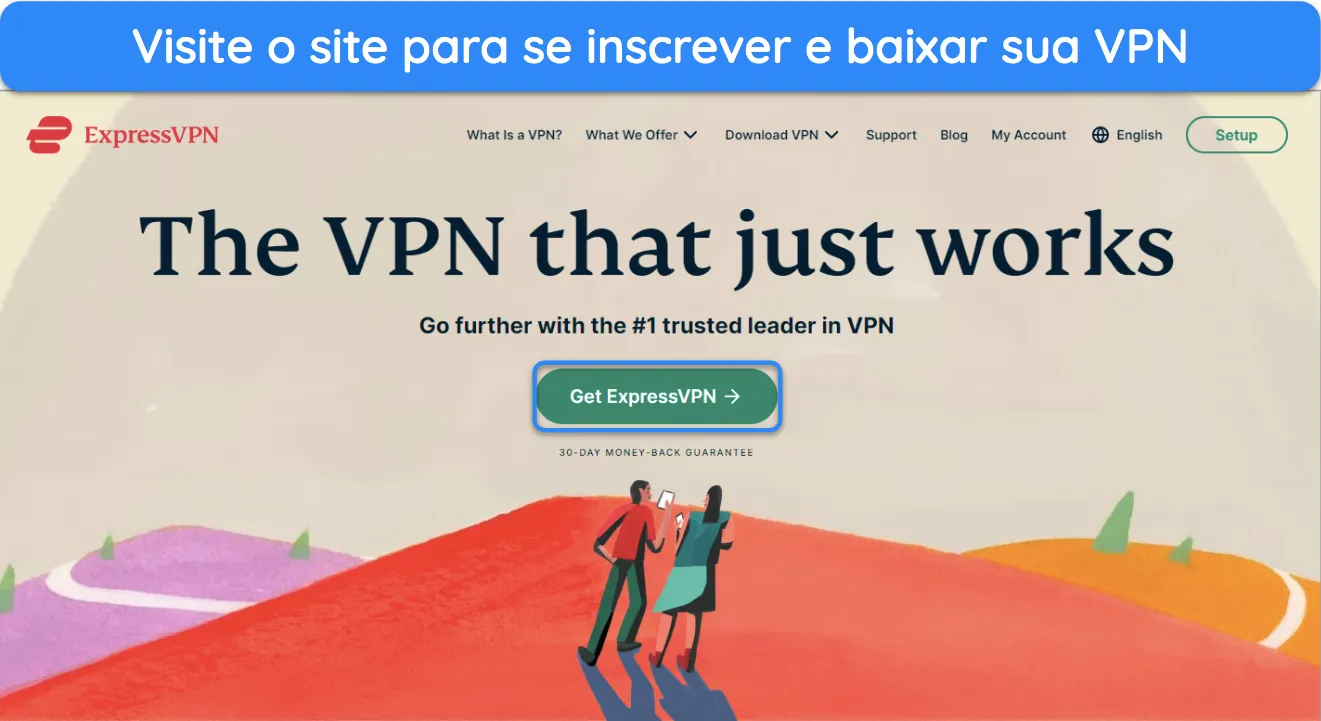 Imagem do site da ExpressVPN, destacando o botão de assinatura 'Obter ExpressVPN'.