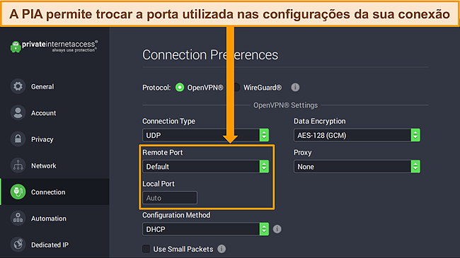 Captura de tela do aplicativo PIA do Windows mostrando as prefer&ecirc;ncias de conex&atilde;o e destacando as op&ccedil;&otilde;es de personaliza&ccedil;&atilde;o de porta.