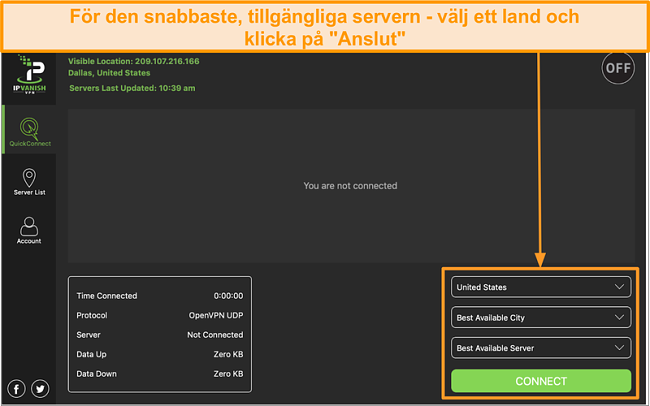 Sk&auml;rmdump av IPVanish-appgr&auml;nssnittet och avsnittet "Snabbanslutning"