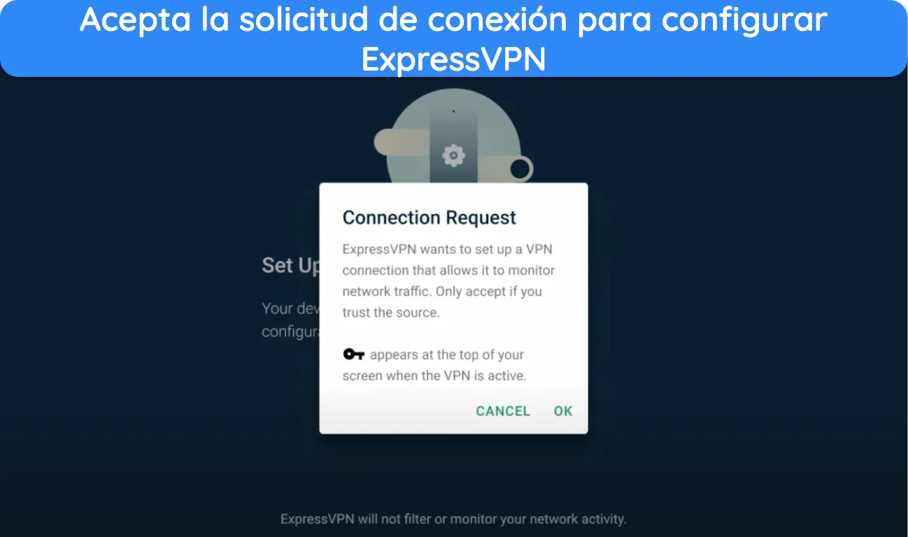 Captura de pantalla de ExpressVPN solicitando una solicitud de conexi&oacute;n mientras se configura en Android TV.
