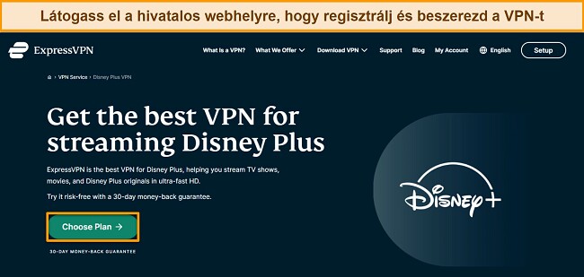 &Uacute;tmutat&oacute; a Disney Plusz n&eacute;z&eacute;s&eacute;hez VPN seg&iacute;ts&eacute;g&eacute;vel - l&aacute;togasson el az ExpressVPN weboldal&aacute;ra, &eacute;s iratkozzon fel egy tervre