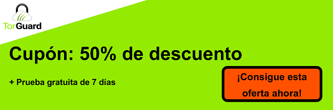 Banner de cup&oacute;n TorGuard VPN: 50% de descuento