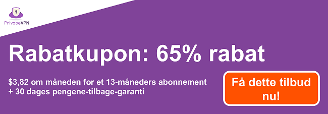 Grafik af en fungerende PrivateVPN-kupon med 65% rabat p&aring; et 13-m&aring;neders abonnement og en 30-dages pengene-tilbage-garanti