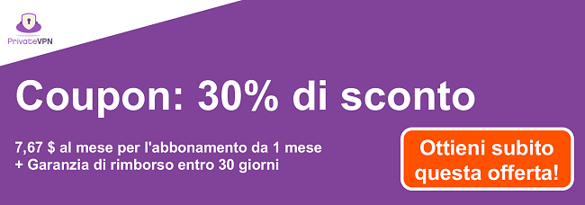 Immagine di un coupon di PrivateVPN funzionante per un abbonamento di 1 mese a $ 7,67 e una garanzia di rimborso di 30 giorni