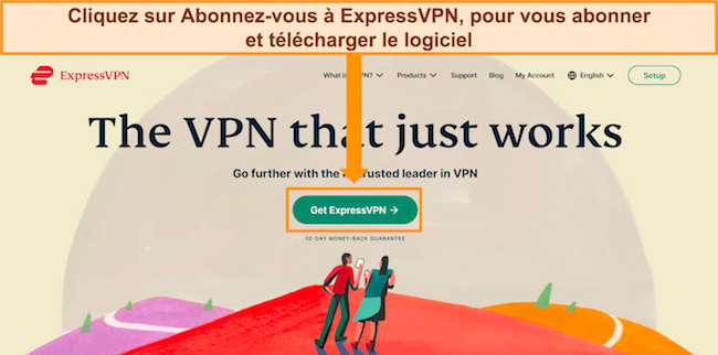 Capture d'&eacute;cran de la page d'accueil du site Web d'ExpressVPN avec le bouton &laquo; Obtenir ExpressVPN &raquo; en surbrillance.