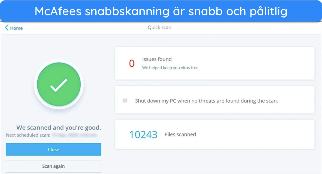 Sk&auml;rmdump som visar resultaten av McAfees Quick Scan.