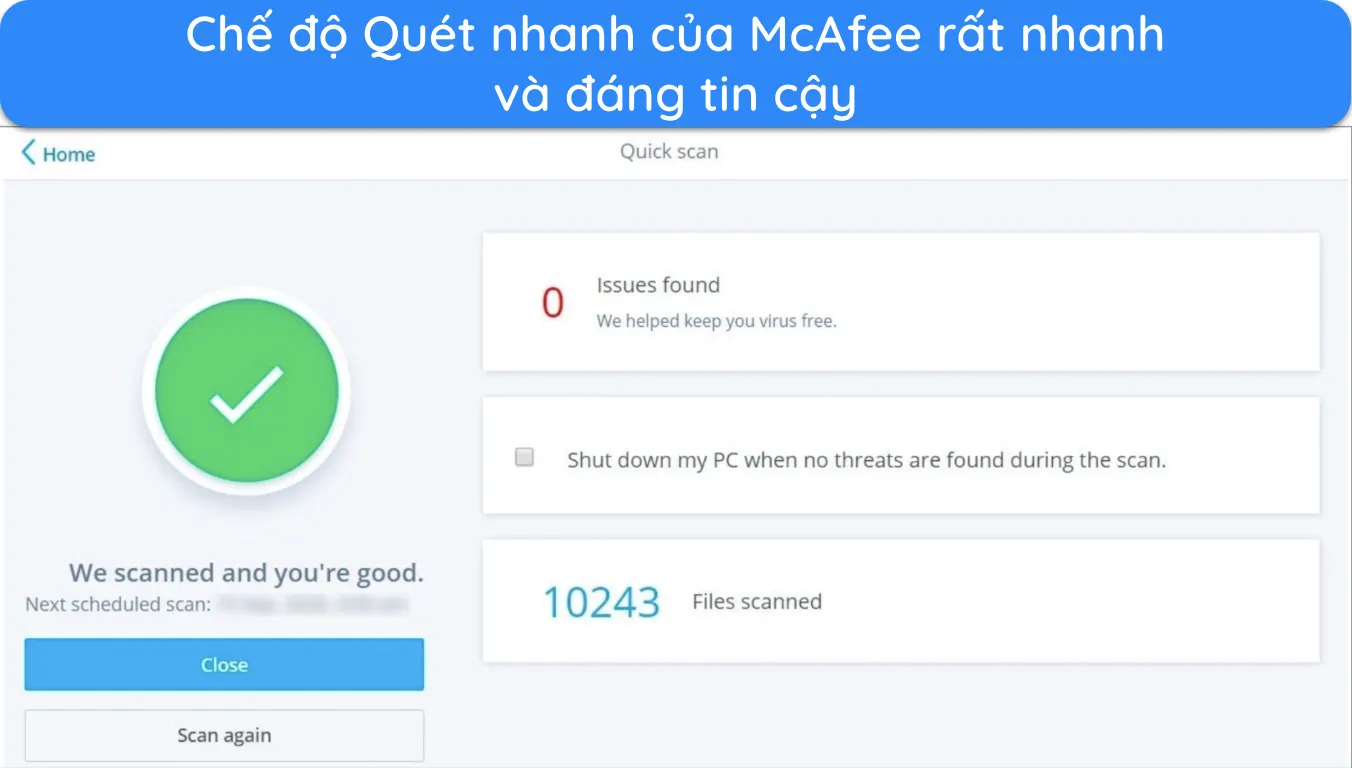 Ảnh chụp m&agrave;n h&igrave;nh hiển thị kết quả của Quick Scan của McAfee.