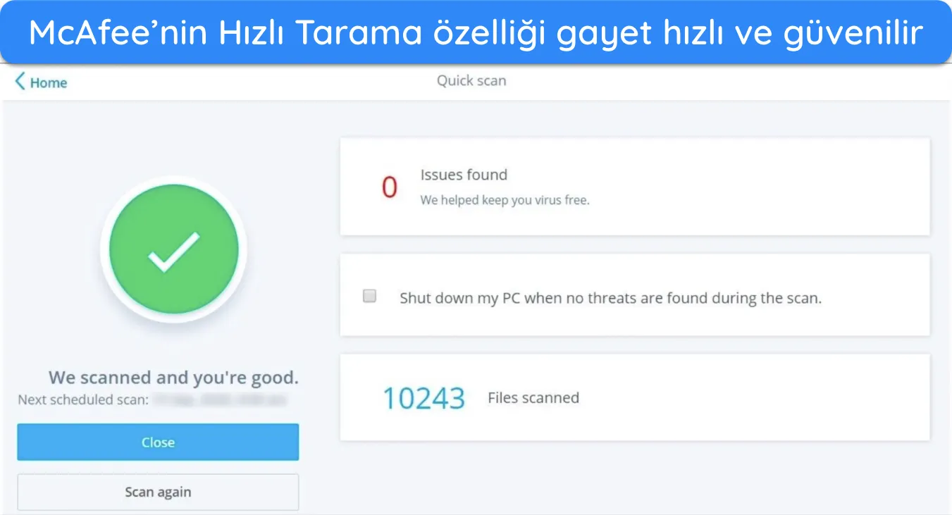 McAfee'nin Hızlı Taramasının sonu&ccedil;larını g&ouml;steren ekran g&ouml;r&uuml;nt&uuml;s&uuml;.