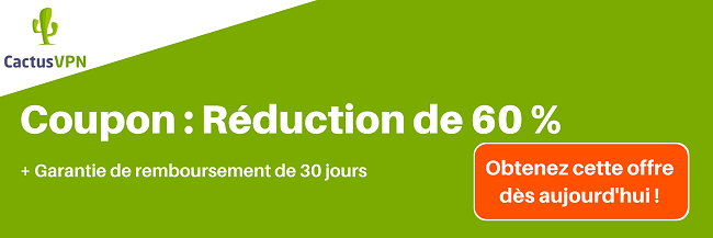 Coupon CactusVPN valide