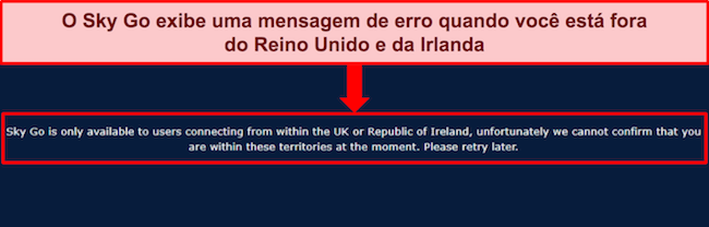 Imagem da mensagem de erro do Sky Go quando um endere&ccedil;o IP fora do Reino Unido e da Irlanda &eacute; detectado
