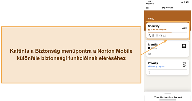 K&eacute;pernyők&eacute;p arr&oacute;l, hogyan &eacute;rhetők el a Norton biztons&aacute;gi funkci&oacute;i iOS-en