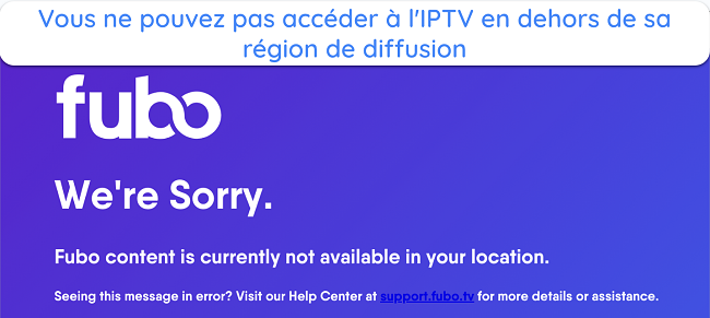 Capture d'&eacute;cran du message de restriction g&eacute;ographique de fubo TV