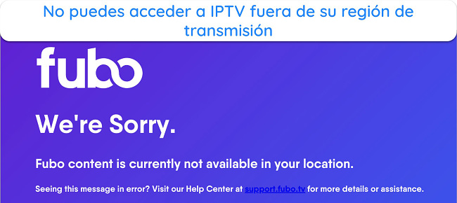Captura de pantalla del mensaje de restricci&oacute;n geogr&aacute;fica de fubo TV
