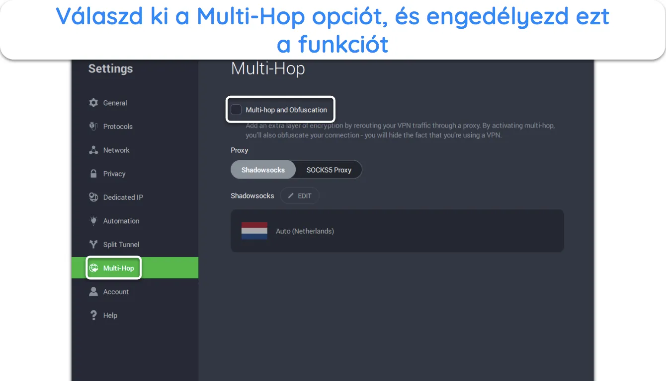 K&eacute;pernyők&eacute;p, amely bemutatja, hogyan lehet enged&eacute;lyezni a Multi-Hop &eacute;s az obfuszk&aacute;ci&oacute;s be&aacute;ll&iacute;t&aacute;sokat a PIA-ban.