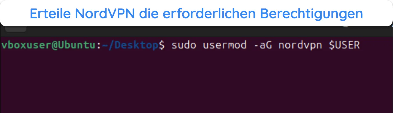 Screenshot, der zeigt, wie man NordVPN die erforderlichen Berechtigungen erteilt, um unter Linux ordnungsgem&auml;&szlig; ausgef&uuml;hrt zu werden.