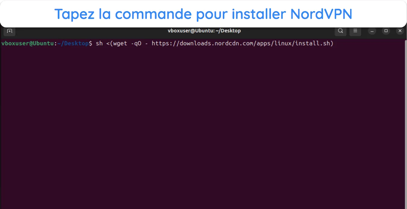 Capture d'&eacute;cran montrant comment installer NordVPN &agrave; l'aide d'une commande de terminal Linux.