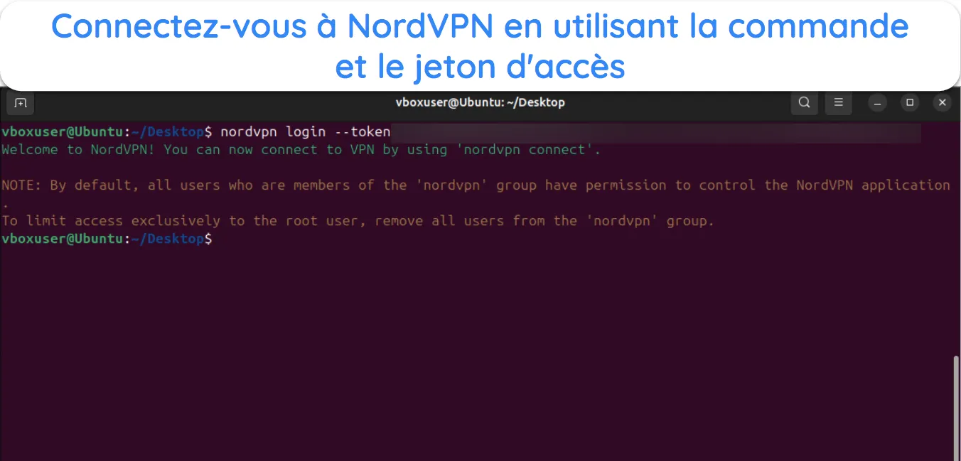 Capture d'&eacute;cran montrant comment se connecter &agrave; NordVPN sur Linux &agrave; l'aide du jeton d'acc&egrave;s.