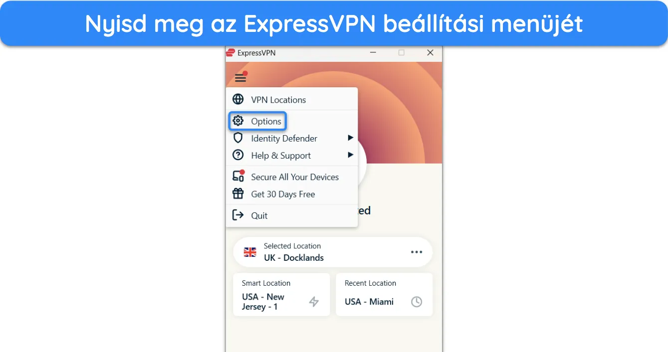 K&eacute;pernyők&eacute;p, amely bemutatja, hogyan lehet el&eacute;rni az ExpressVPN be&aacute;ll&iacute;t&aacute;si men&uuml;j&eacute;t.