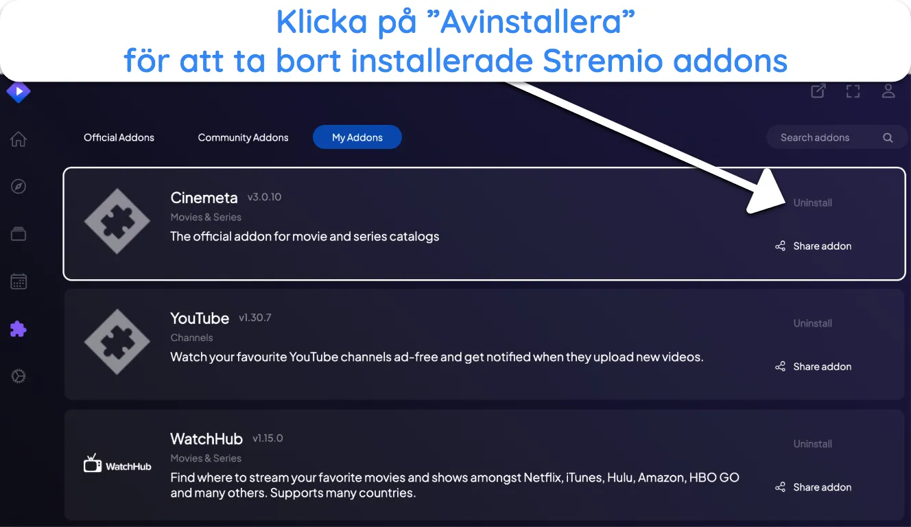 Skärmdump av hur man avinstallerar ett Stremio-tillägg.