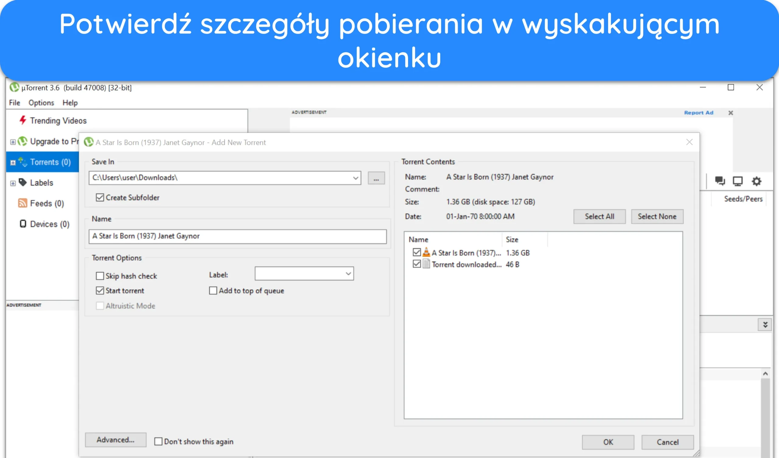Zrzut ekranu pokazujący, jak potwierdzić szczeg&oacute;ły pobierania i skonfigurować lokalizację pobierania za pośrednictwem uTorrent.