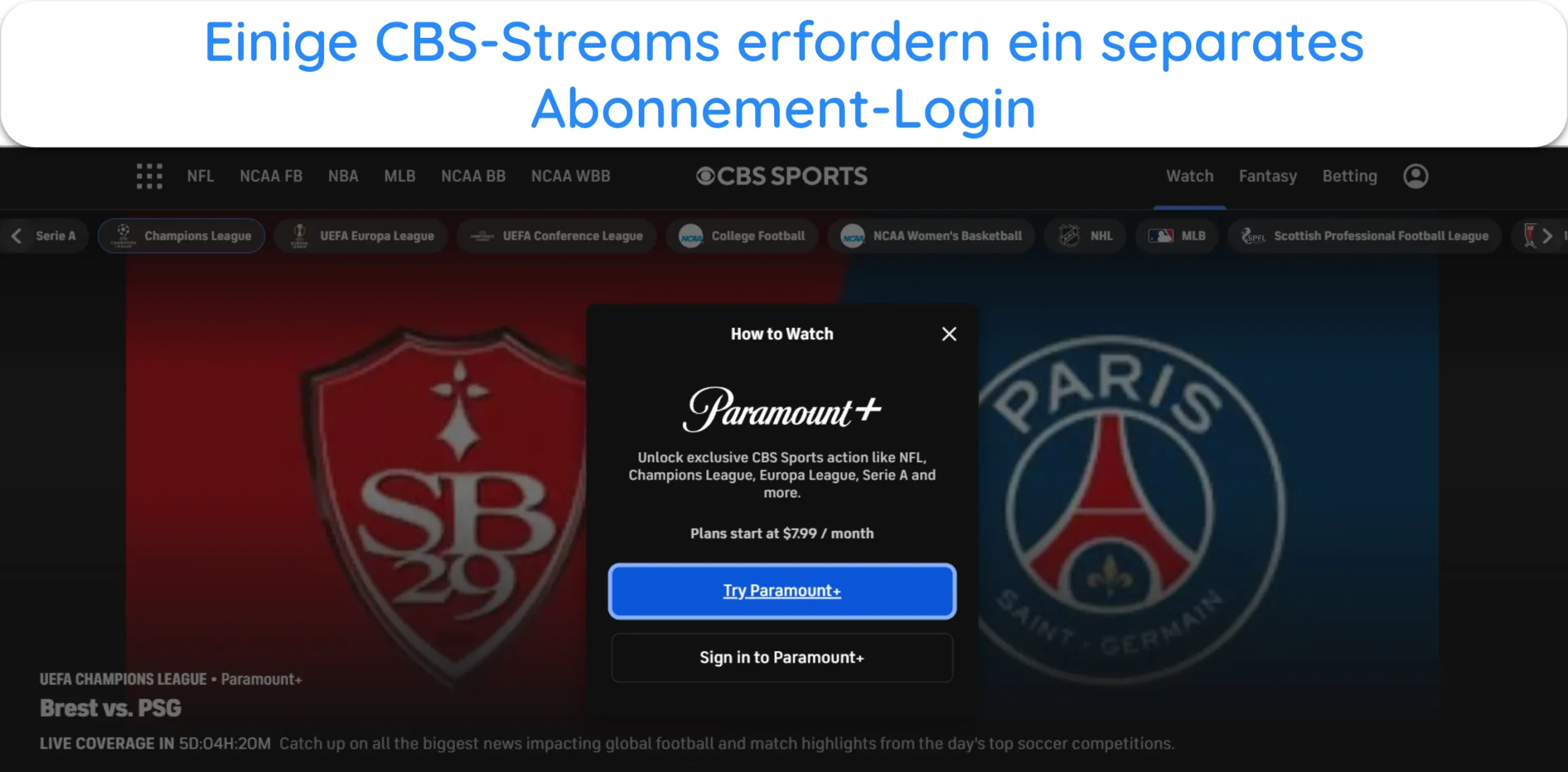 Screenshot von CBS Sports mit der Aufforderung zur Anmeldung bei Paramount+ f&uuml;r einen bestimmten Stream.