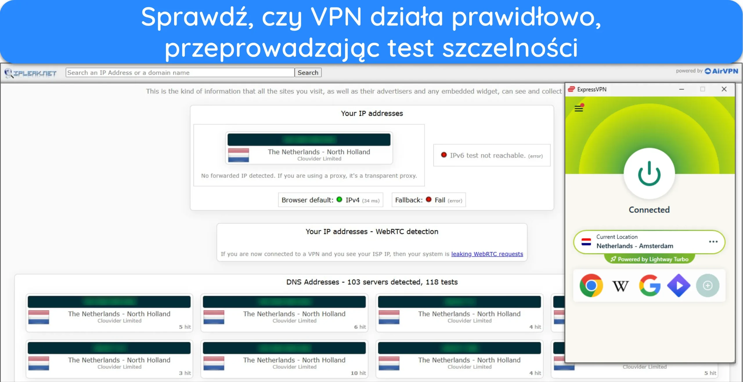 Zrzut ekranu testu szczelności, kt&oacute;ry nie wykazał wyciek&oacute;w danych, z ExpressVPN połączonym z serwerem w Holandii.
