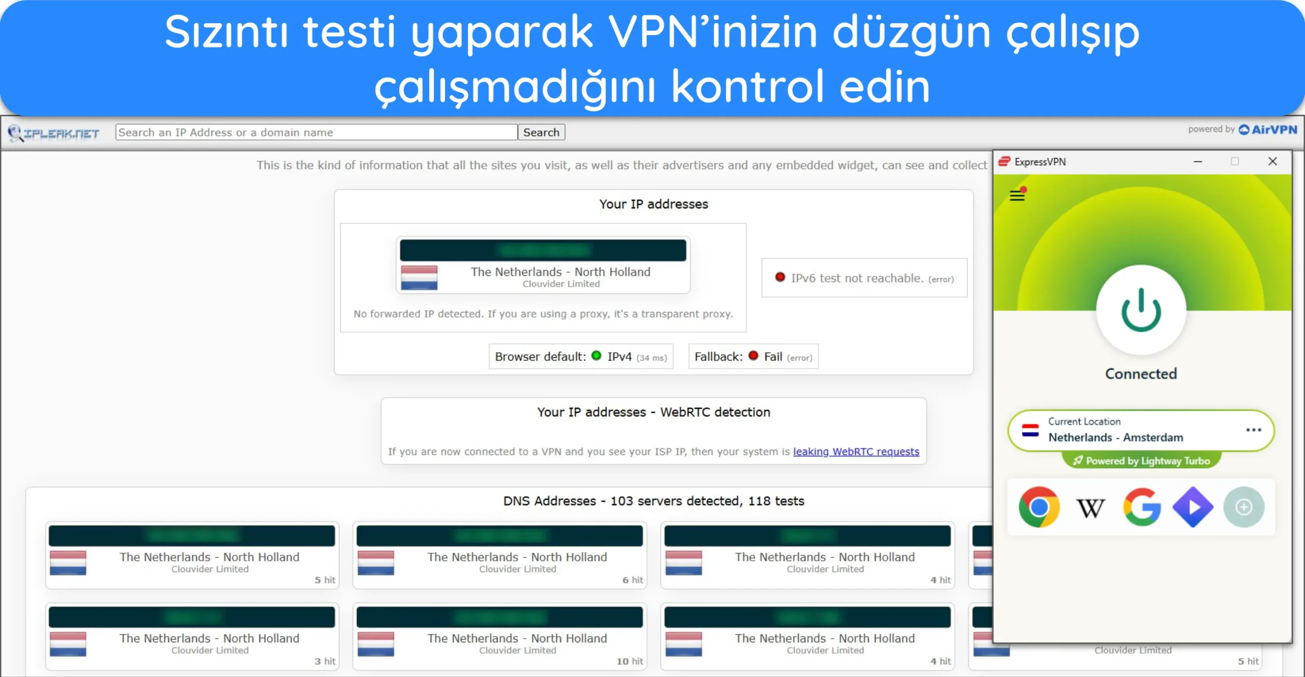 ExpressVPN'in Hollanda'daki bir sunucuya bağlı olduğu ve veri sızıntısı olmadığını g&ouml;steren bir sızıntı testinin ekran g&ouml;r&uuml;nt&uuml;s&uuml;.